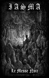 Iasma : Le Messe Noir